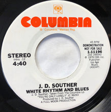 Load image into Gallery viewer, John David Souther : White Rhythm And Blues (7&quot;, Single, Promo)