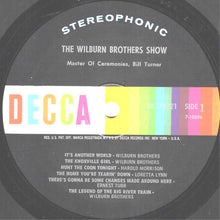 Load image into Gallery viewer, The Wilburn Brothers With Loretta Lynn And Harold Morrison Special Guest: Ernest Tubb : The Wilburn Brothers Show (LP, Album)