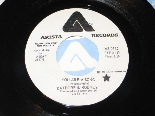 Batdorf & Rodney : You Are A Song (7