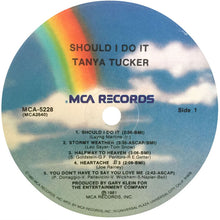 Load image into Gallery viewer, Tanya Tucker : Should I Do It (LP, Album)