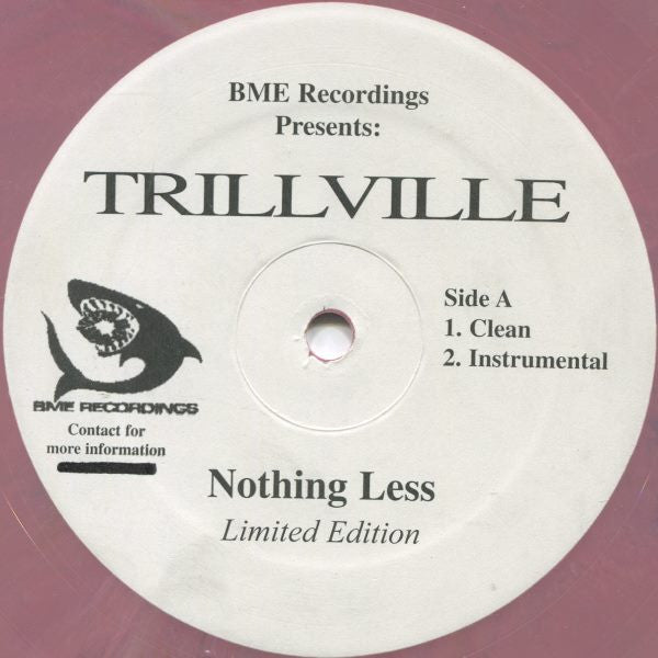 Trillville : Nothing Less (12