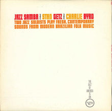 Load image into Gallery viewer, Stan Getz / Charlie Byrd : Jazz Samba (LP, Album, Gat)