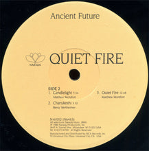 Load image into Gallery viewer, Ancient Future : Quiet Fire (LP, Album)