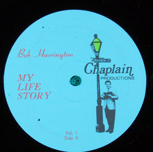 Load image into Gallery viewer, Bob Harrington : My Life Story (2xLP, Gat)