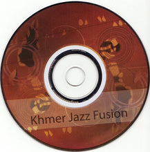 Load image into Gallery viewer, Khmer Jazz Fusion : Khmer Jazz Fusion (CD, Album)