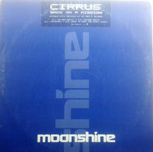 Load image into Gallery viewer, Cirrus : Back On A Mission (12&quot;, Single)