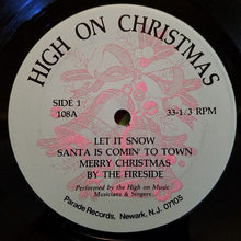 Load image into Gallery viewer, The High-On Music, Musicians &amp; Singers* : High-On Christmas (LP, Album)