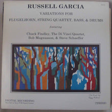 Load image into Gallery viewer, Russell Garcia : Variations For Flugelhorn, String Quartet, Bass, &amp; Drums (LP, Album)