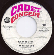 Load image into Gallery viewer, Status Quo : Ice In The Sun / When My Mind Is Not Live (7", Single)