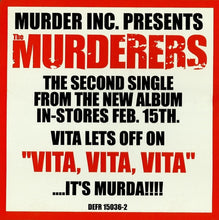 Load image into Gallery viewer, The Murderers Feat. Vita (3) : Vita, Vita, Vita (CD, Single, Promo)