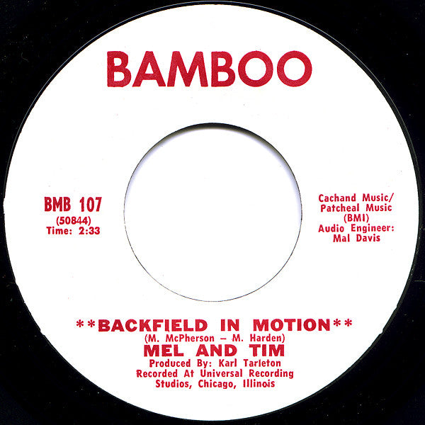 Mel And Tim* : Backfield In Motion / Do Right Baby (7