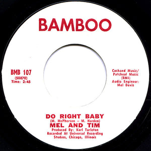 Mel And Tim* : Backfield In Motion / Do Right Baby (7", Single, Styrene, 1st)