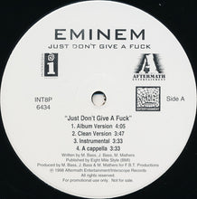 Load image into Gallery viewer, Eminem : Just Don&#39;t Give A Fuck (12&quot;, Promo)