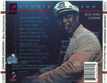 Load image into Gallery viewer, Johnnie Johnson : Blue Hand Johnnie (CD, Album, RE)