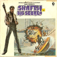 Load image into Gallery viewer, Gordon Parks : Shaft&#39;s Big Score! - The Original Motion Picture Soundtrack (LP, Album)