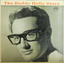 Load image into Gallery viewer, Buddy Holly : The Buddy Holly Story (LP, Comp, Mono)
