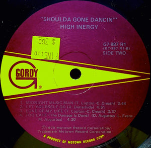 High Inergy : Shoulda Gone Dancin' (LP, Album)