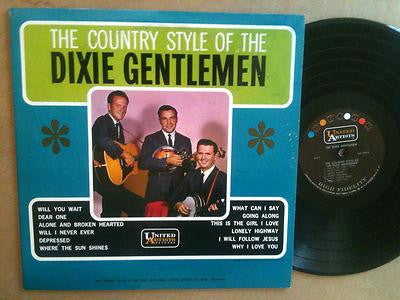 The Dixie Gentlemen : The Country Style Of The Dixie Gentlemen (LP)