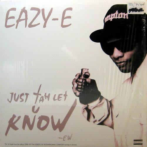 Eazy-E : Just Tah Let U Know (12