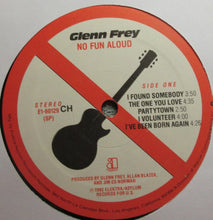 Load image into Gallery viewer, Glenn Frey : No Fun Aloud (LP, Album, Club, CH )