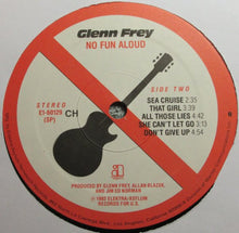 Load image into Gallery viewer, Glenn Frey : No Fun Aloud (LP, Album, Club, CH )