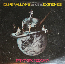 Load image into Gallery viewer, Duke Williams And The Extremes : Fantastic Fedora (LP, Album, San)
