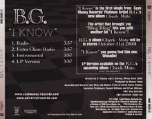 Load image into Gallery viewer, B.G. : I Know (CD, Single, Promo)