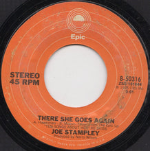 Load image into Gallery viewer, Joe Stampley : There She Goes Again (7", Single, Ter)
