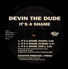 Load image into Gallery viewer, Devin The Dude : It&#39;s A Shame  (12&quot;, Promo)