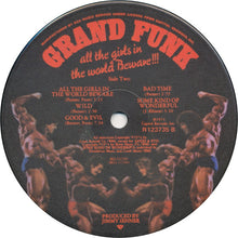 Load image into Gallery viewer, Grand Funk* : All The Girls In The World Beware!!! (LP, Album, Club)
