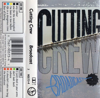 Cutting Crew : Broadcast (Cass, Album, SR)