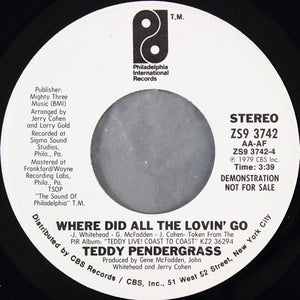 Teddy Pendergrass : It's You I Love / Where Did All The Lovin' Go (7", Promo)