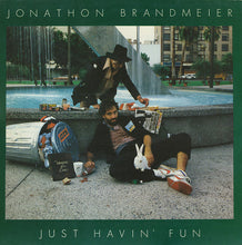 Load image into Gallery viewer, Jonathon Brandmeier : Just Havin' Fun (LP, Album, gat)