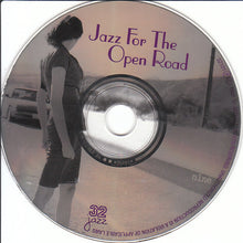 Load image into Gallery viewer, Various : Jazz For The Open Road (CD, Comp)