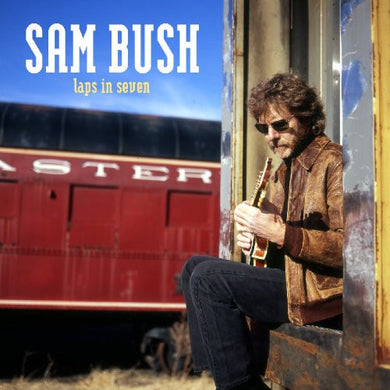 Sam Bush : Laps In Seven (CD, Album)