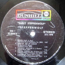 Load image into Gallery viewer, Steppenwolf : Early Steppenwolf (LP, Album)