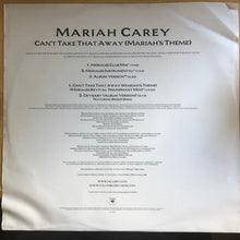 Load image into Gallery viewer, Mariah Carey : Can&#39;t Take That Away (Mariah&#39;s Theme) (12&quot;)