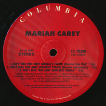 Load image into Gallery viewer, Mariah Carey : Can&#39;t Take That Away (Mariah&#39;s Theme) / Crybaby (12&quot;, Maxi)