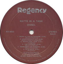 Load image into Gallery viewer, Diesel (5) : Watts In A Tank (LP, Album)