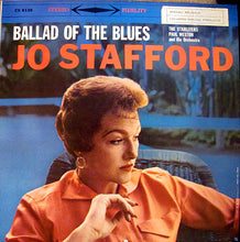 Load image into Gallery viewer, Jo Stafford With Paul Weston And His Orchestra And The Starlighters : Ballad Of The Blues (LP, RE)