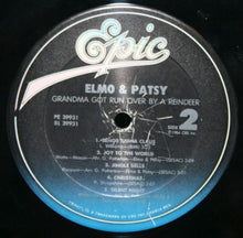 Load image into Gallery viewer, Elmo &amp; Patsy* : Grandma Got Run Over By A Reindeer (LP, Album, Car)