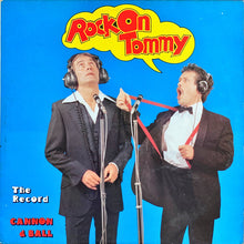 Load image into Gallery viewer, Cannon &amp; Ball : Rock On Tommy (LP, Album)