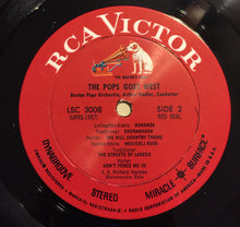Load image into Gallery viewer, The Boston Pops Orchestra, Arthur Fiedler : The Pops Goes West (LP, Album)