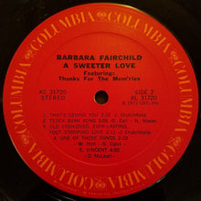 Load image into Gallery viewer, Barbara Fairchild : A Sweeter Love (LP)