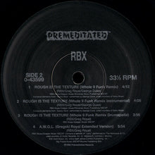 Load image into Gallery viewer, RBX : Rough Is The Texture / A.W.O.L. (12&quot;)