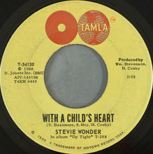 Load image into Gallery viewer, Stevie Wonder : Nothing&#39;s Too Good For My Baby / With A Child&#39;s Heart (7&quot;, Single)