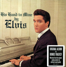 Load image into Gallery viewer, Elvis Presley : His Hand In Mine (CD, Album, RE)