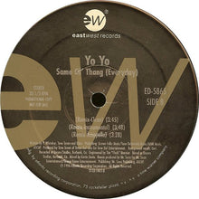 Load image into Gallery viewer, Yo-Yo : Same Ol&#39; Thang (Everyday) (12&quot;, Promo)