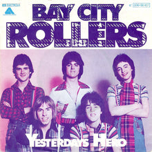 Load image into Gallery viewer, Bay City Rollers : Yesterdays Hero (7&quot;, Single)