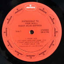 Load image into Gallery viewer, Buddy Miles Express : Expressway To Your Skull (LP, Album)